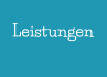 Leistungen